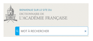 Les dictionnaires de l'Académie française en ligne