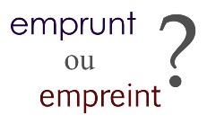 Empreint ou emprunt ?