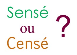 Cens ou sens ?