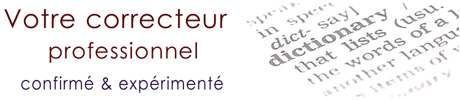 Votre correcteur professionnel confirm et expriment